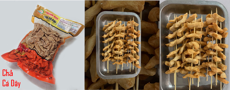chả cá dây có hình dạng rất khác biệt